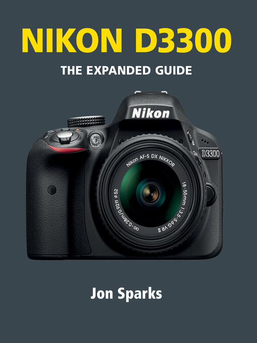 Title details for Nikon D3300 by Jon Sparks - Available